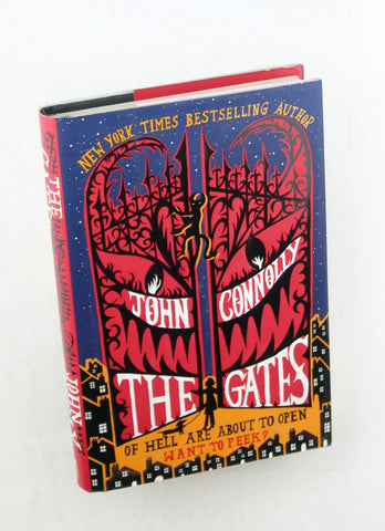The Gates, by Connolly, John  First Edition