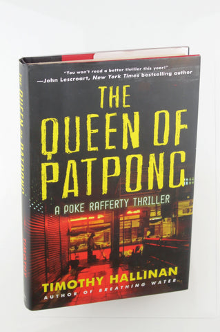 The Queen of Patpong: A Poke Rafferty Thriller, by Hallinan, Timothy  First Edition