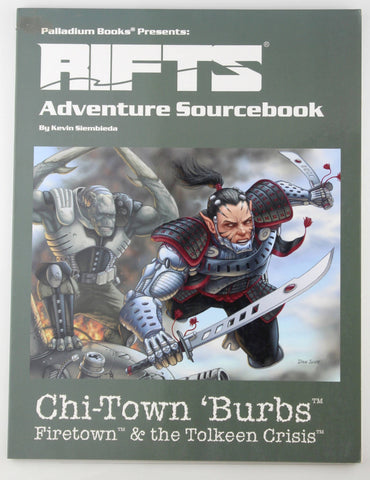 Rifts Adventure Sourcebook 2: Chi-Town 'Burbs: Firetown & the Tolkeen Crisis, by Siembieda, Kevin  