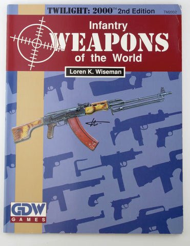 Twilight 2000 2e Infantry Weapons of the World, by Wiseman  