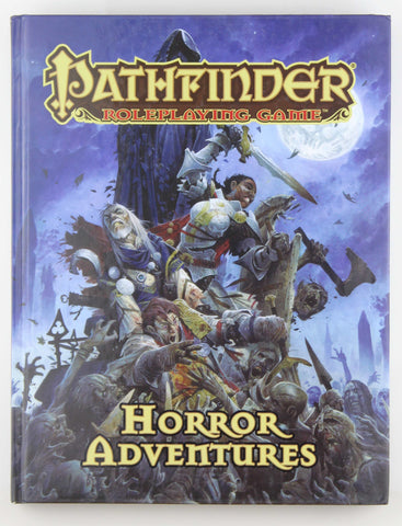 Pathfinder RPG Horror Adventures, by Logan Bonner, et al  