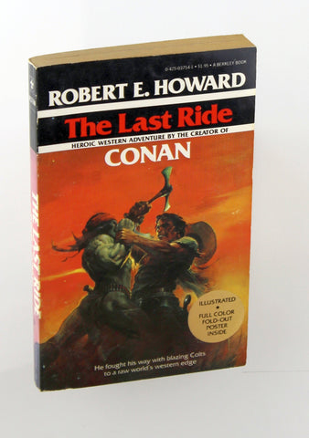 The Last Ride, by Howard, Robert  