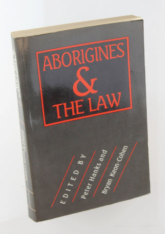 Aborigines and the Law, by Hanks, Peter,Keon-Cohen, Bryan  