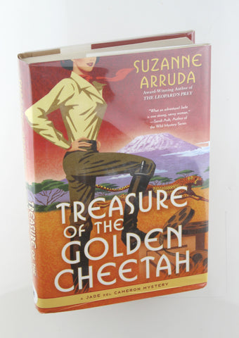Treasure of the Golden Cheetah: A Jade del Cameron Mystery, by Arruda, Suzanne Signed First Edition