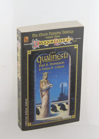 The Qualinesti (Dragonlance: Elven Nations, Vol. 3), by Thompson, Paul B.,Carter, T.  First Edition