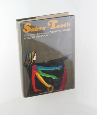SABRE-TOOTH the further adventures of modesty blaise, by O'DONNELL, PETER  First Edition