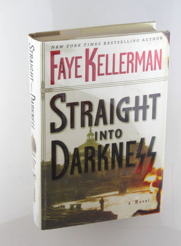 Straight into Darkness, by Kellerman, Faye Signed First Edition