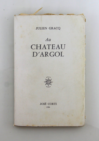 Au Chateau D'Argol, by Julien Gracq  