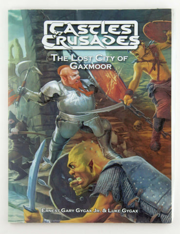 The Lost City of Gaxmoor Castles & Crusades, by EGG Gygax, Luke Gygax  