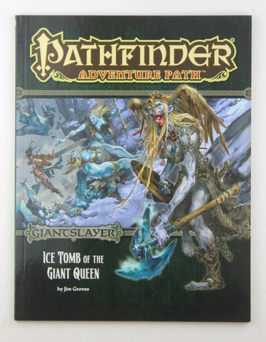Pathfinder RPG Giantslayer Ice Tomb of the Giant Queen, by Groves  