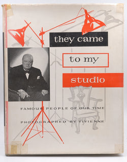 They Came to My Studio: Famous People of Our Time, by [Vivienne] Hall, A. George (editor)  First Edition