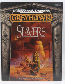 Slavers: A Greyhawk Adventure (Advanced Dungeons & Dragons) by Sean K. Reynolds (2000-02-06), by   