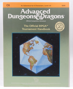 Official RPGA Tournament Handbook (Advanced Dungeons and Dragons module C6), by Bruce Rabe, Jean Rabe, Daniel Kramarsky  