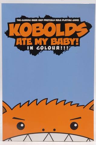 KOBOLDS ATE MY BABY! In Colour!!! RPG, by O'Neill, Landis  