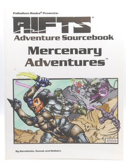 Mercenary Adventures: Adventure Sourcebook (Rifts), by Nowak, Patrick,Siembieda, Kevin  