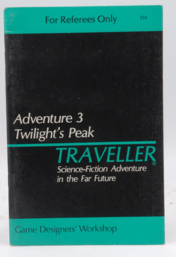 Twilight's Peak (Traveller Adventure 3), by Miller, Marc W.  