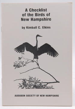 A Checklist of the Birds of New Hampshire, by Elkins, Kimball C  