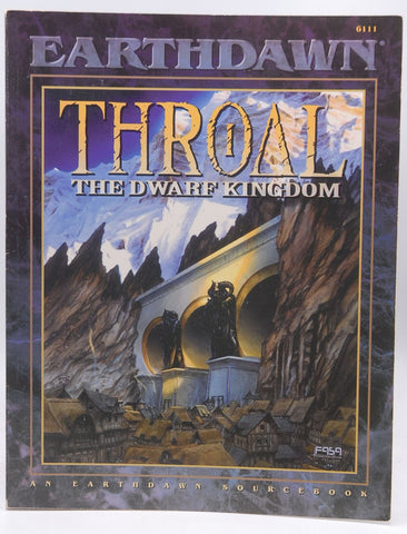 Throal: The Dwarf Kingdom (Earthdawn Roleplaying), by   