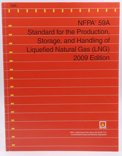 2009 NFPA 59A Standards for Liquefied Natural Gas, by NFPA  