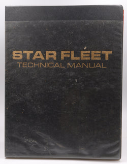 Star Trek Starfleet Technical Manual: Training Command Star Fleet Academy, by Franz Joseph  