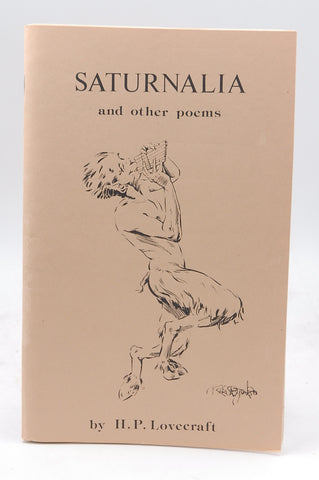 SATURNALIA AND OTHER POEMS (Crypt of Cthulhu, #21)., by H. P. (Joshi S. T. (ed)). Lovecraft  