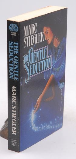 The Gentle Seduction, by Marc Stiegler  