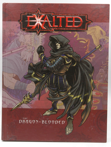 Exalted The Dragon Blooded, by James Maliszewski,Hal Mangold,Brian Armor,White Wolf Staff  