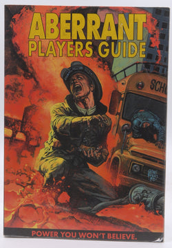 Aberrant Players Guide (Aberrant Roleplaying, WW8505), by Bruce Baugh, Deird're Brooks, Andrew Bates  