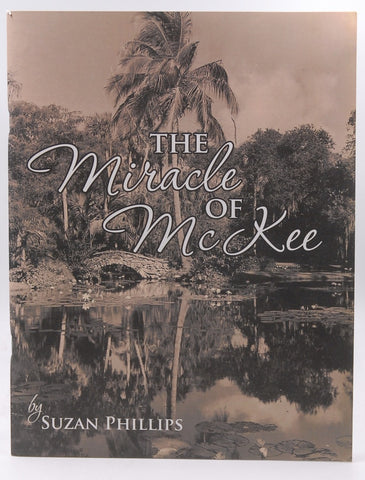 The Miracle of McKee, by Suzan Phillips  