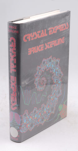 Crystal Express, by Sterling, Bruce Signed First Edition