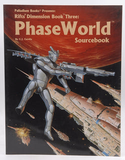 Rifts Dimension Book Three: Phase World Sourcebook, by Siembieda, Kevin, Sheiring, Steve  