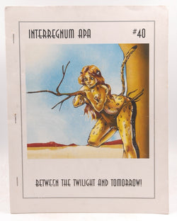 Interregnum APA #40 VG RPG Sci Fi Fantasy, by Various  