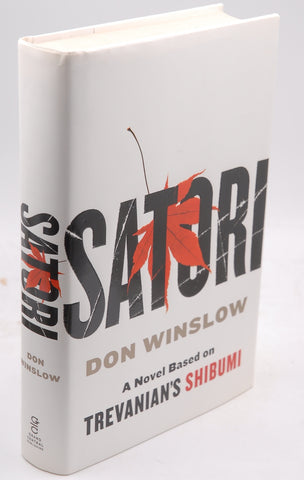 Satori, by Winslow, Don Signed First Edition