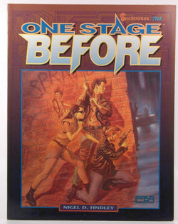 One Stage Before (Shadowrun RPG), by Nigel D. Findley  