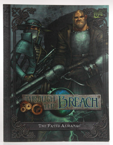 Through the Breach The Fated Almanac VG++ Wyrd, by   