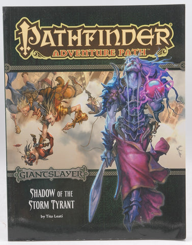 Pathfinder Adventure Path: Giantslayer Part 6 - Shadow of the Storm Tyrant, by Leati, Tito  