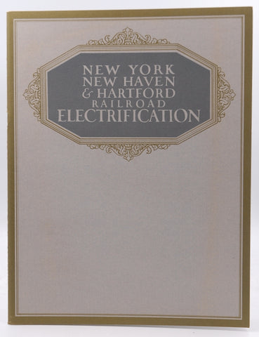 New York, New Haven & Hartford Railroad Electrification (Special Publication # 1698), by unknown author  