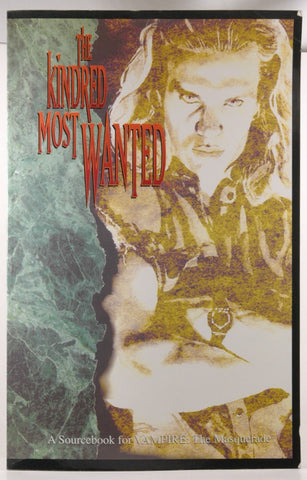 The Kindred Most Wanted (Vampire - the Masquerade), by Meyer, Ken,Ackels, Ran  