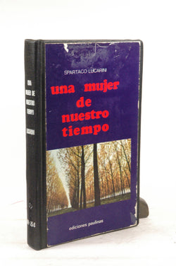 Una Mujer De Nuestro Tiempo, by Lucarini, Spartaco  