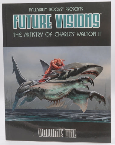 Future Visions Artistry of Charles Walton II Vol 1, by Various Signed 