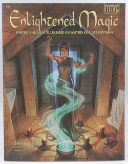 Enlightened Magic: Sorcery & Alchemy Rulse Based on Western Occult Traditions, by Snead, John  