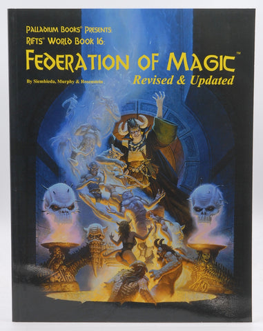 Rifts World Book 16 Federation of Magic Revised, by Siembieda, et al Signed 