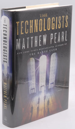 The Technologists: A Novel, by Pearl, Matthew  