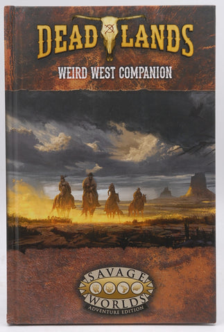Deadlands: the Weird West Companion SWADE (S2P10221), by Shane Lacy Hensley,Matthew Cutter  
