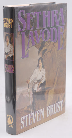 Sethra Lavode (Viscount of Adrilankha), by Brust, Steven Signed First Edition