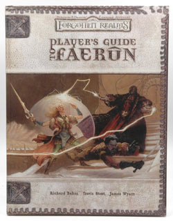 Player's Guide to Faerun (Dungeons & Dragons d20 3.5 Fantasy Roleplaying, Forgotten Realms Accessory), by Wyatt, James, Baker, Richard  