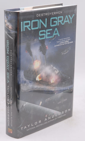 Iron Gray Sea (Destroyermen), by Anderson, Taylor Signed First Edition