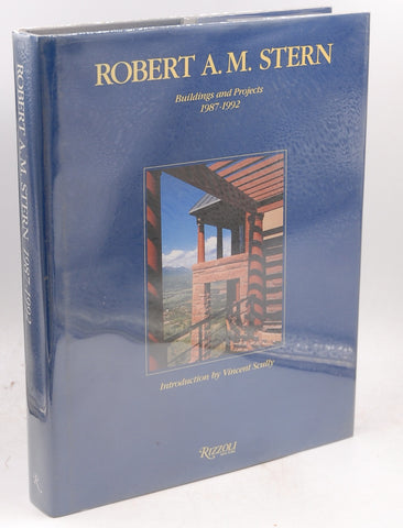 Robert A. M. Stern Buildings and Projects, 1987-1992, by Stern, Robert A.M. Signed First Edition