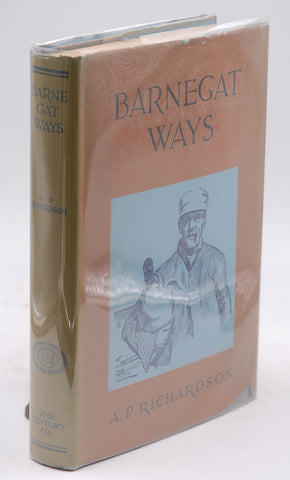 Barnegat Ways, by Richardson, A.P.  
