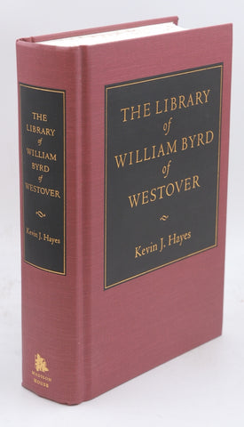 The Library of William Byrd of Westover, by   First Edition